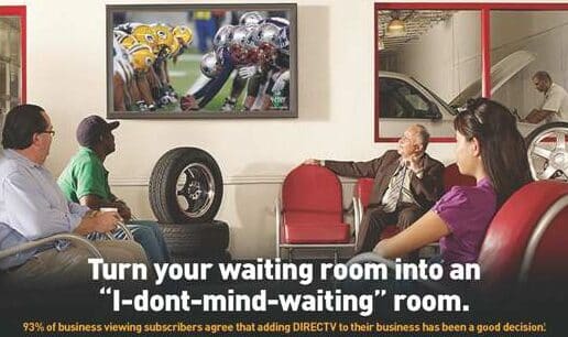 DIRECTV, DIRECT TV or DIRECTTV - DIRECV for Business. Turn your waiting room into and I dont mind waiting room