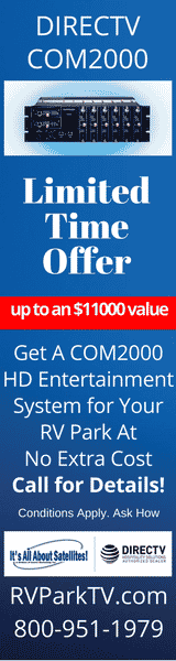 DIRECTV Com2000 Free Eqpmt Offer - TV for RV Parks & Campgrounds - TV for Hospitality - DIRECTV for RV Parks and Campgrounds