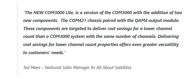 Quote from Ted MAes- National Saes Manager at Its All About Satellites - DIRECTV Hospitality Authorized Dealer