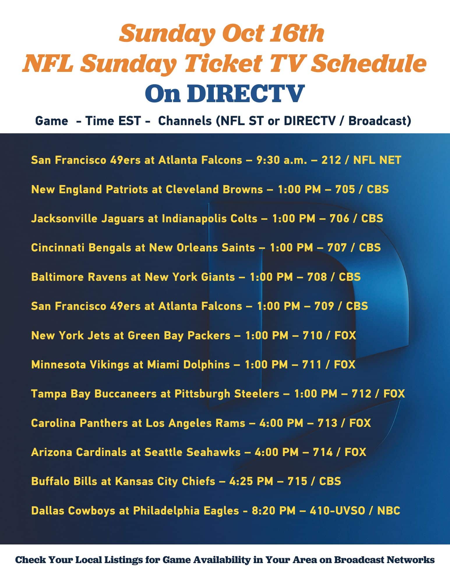 The October 16th NFL Sunday Ticket Schedule for Our Customers