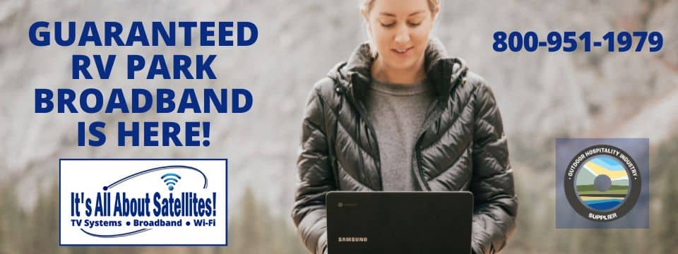 Guaranteed Speed Internet for RV Parks from Its all About Satellites 800-951-1979 - OHI Supplier