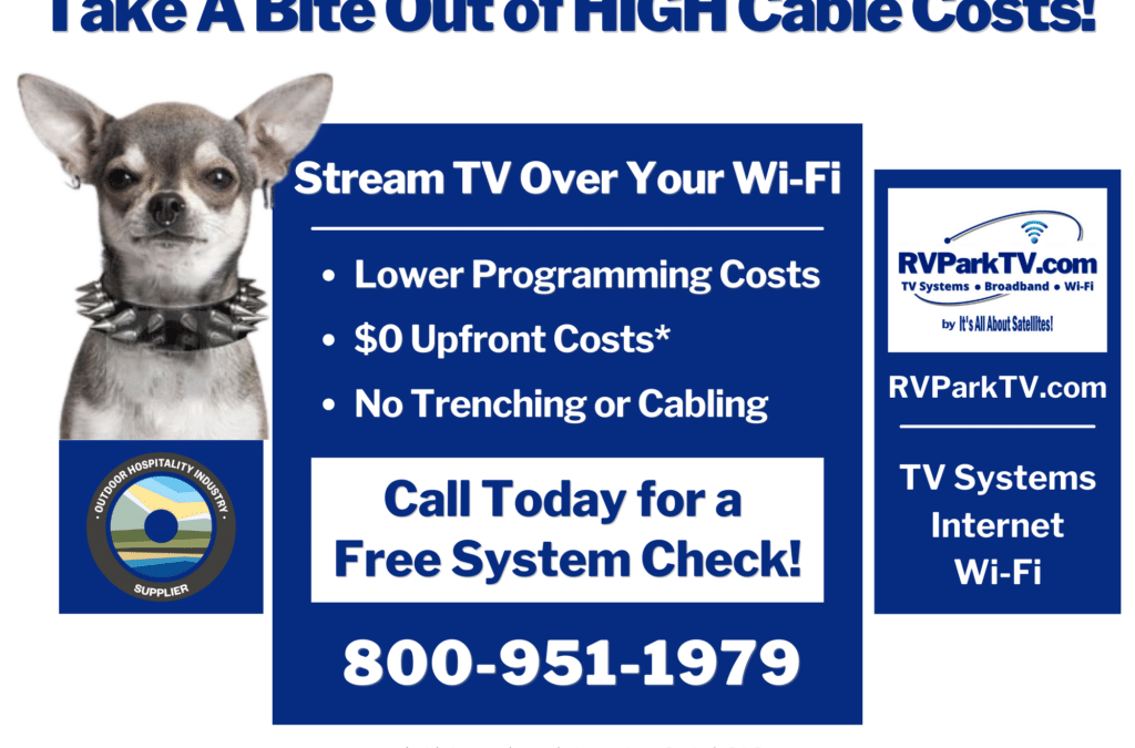 TV for RV Parks – No Cabling, No Trenching, No More High Cable TV Monthly Programming Costs
